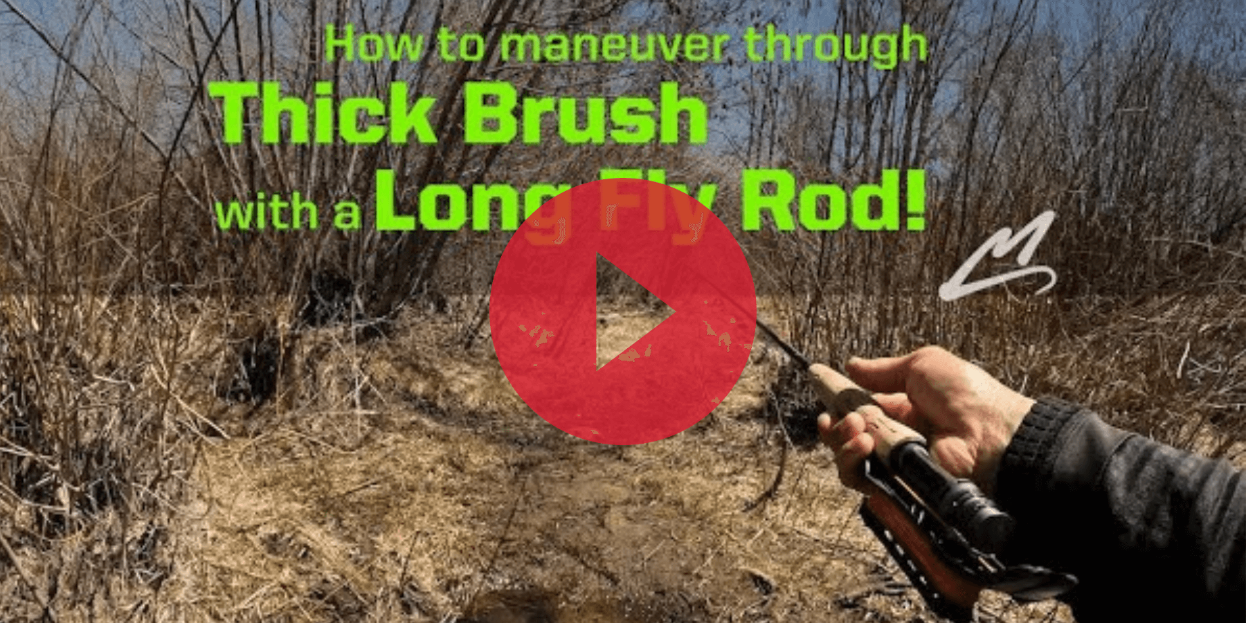 How to Maneuver a Fly Rod on Brushy Trails