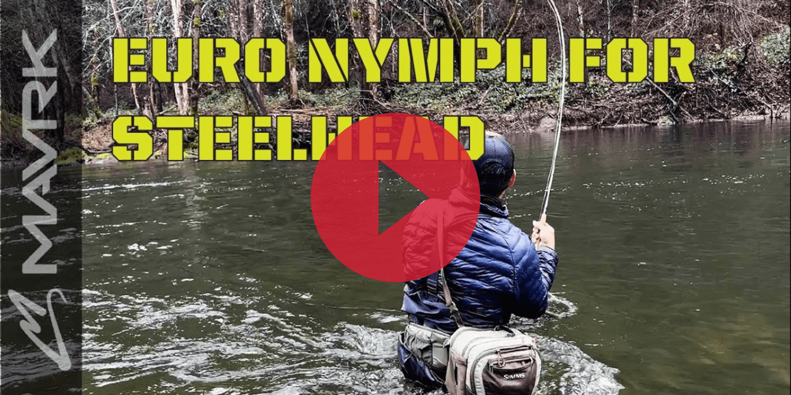 Mavrk Tip Video Euro Nymph for Steelhead